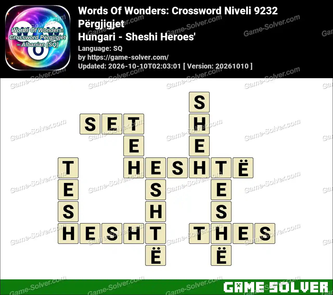 Words Of Wonders: Crossword Niveli 9232 Përgjigjet – Hungari – Sheshi Heroes’